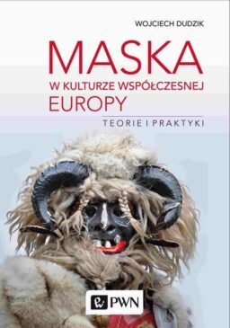 Okładka -  Maska w kulturze współczesnej Europy