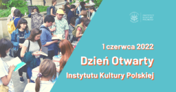 Dzień Otwarty Instytutu Kultury Polskiej