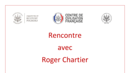 „Czy książki wywołują rewolucje?” – spotkanie z Rogerem Chartierem