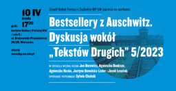 Bestsellery z Auschwitz. Dyskusja wokół „Tekstów Drugich”
